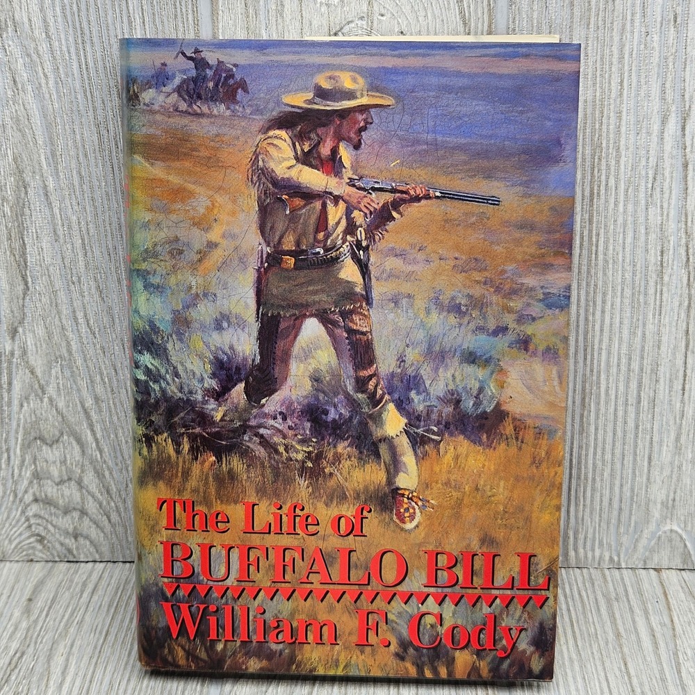 Life of Buffalo Bill William F Cody Autobiography 1991 Indian Head Books HC